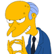 He looked like Mr. Burns. Except shorter. © Fox